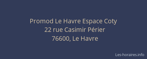 Promod Le Havre Espace Coty