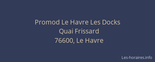 Promod Le Havre Les Docks