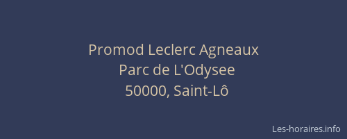 Promod Leclerc Agneaux