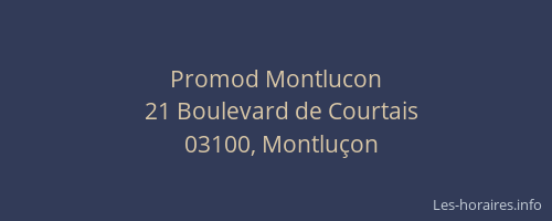 Promod Montlucon