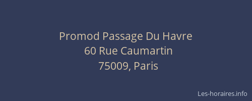 Promod Passage Du Havre
