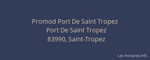 Promod Port De Saint Tropez