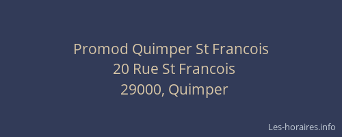 Promod Quimper St Francois