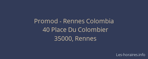 Promod - Rennes Colombia