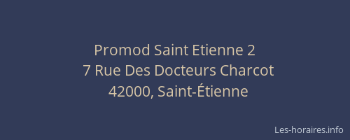 Promod Saint Etienne 2