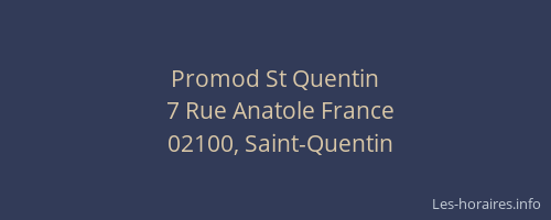 Promod St Quentin
