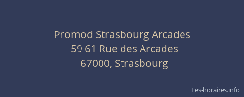 Promod Strasbourg Arcades