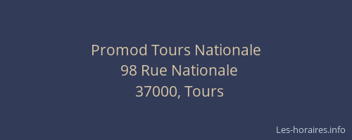 Promod Tours Nationale