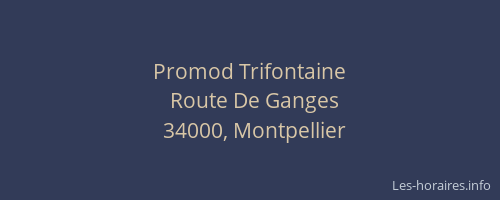 Promod Trifontaine