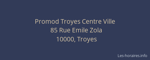 Promod Troyes Centre Ville