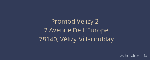 Promod Velizy 2