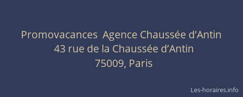Promovacances  Agence Chaussée d’Antin