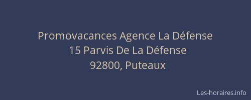 Promovacances Agence La Défense