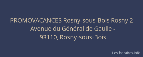PROMOVACANCES Rosny-sous-Bois Rosny 2