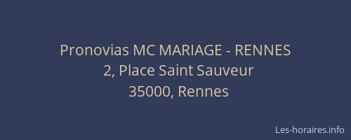 Pronovias MC MARIAGE - RENNES