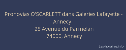 Pronovias O'SCARLETT dans Galeries Lafayette - Annecy