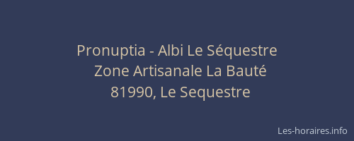 Pronuptia - Albi Le S&eacute;questre