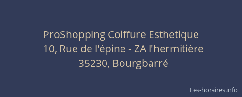 ProShopping Coiffure Esthetique