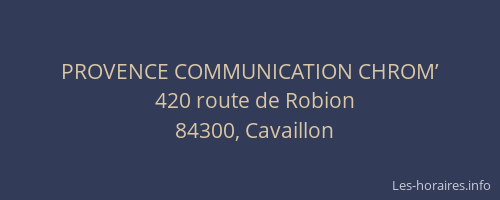 PROVENCE COMMUNICATION CHROM’