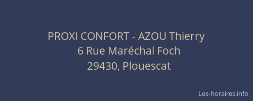 PROXI CONFORT - AZOU Thierry