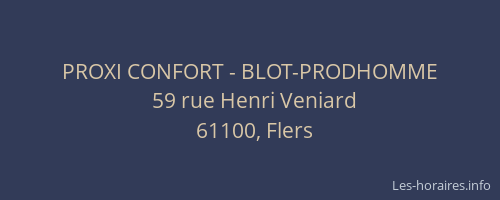 PROXI CONFORT - BLOT-PRODHOMME