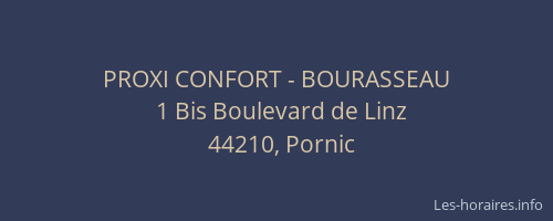 PROXI CONFORT - BOURASSEAU