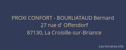 PROXI CONFORT - BOURLIATAUD Bernard