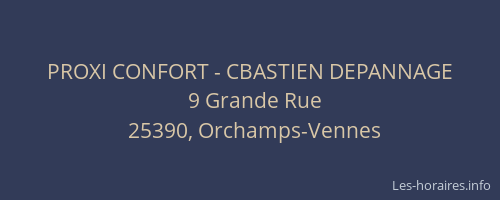PROXI CONFORT - CBASTIEN DEPANNAGE