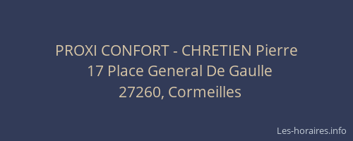 PROXI CONFORT - CHRETIEN Pierre