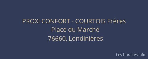 PROXI CONFORT - COURTOIS Frères