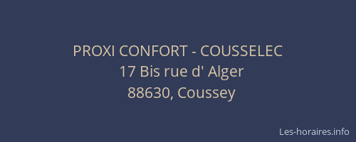 PROXI CONFORT - COUSSELEC