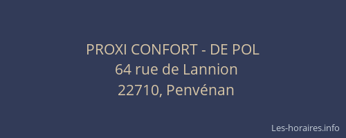 PROXI CONFORT - DE POL