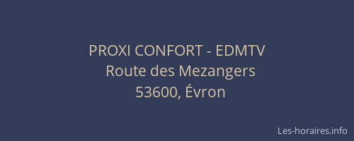 PROXI CONFORT - EDMTV