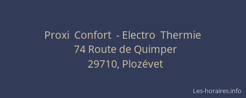Proxi  Confort  - Electro  Thermie
