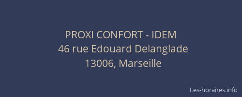 PROXI CONFORT - IDEM