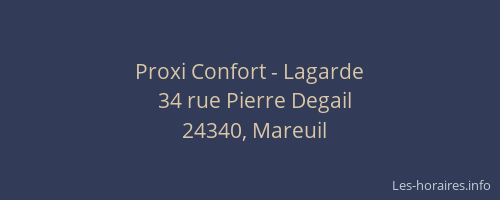 Proxi Confort - Lagarde