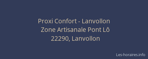 Proxi Confort - Lanvollon