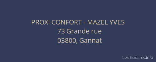 PROXI CONFORT - MAZEL YVES