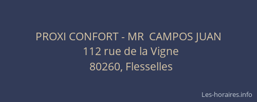PROXI CONFORT - MR  CAMPOS JUAN
