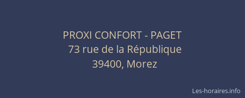 PROXI CONFORT - PAGET