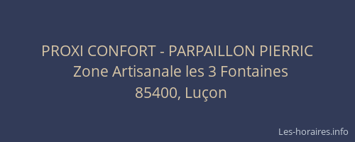 PROXI CONFORT - PARPAILLON PIERRIC