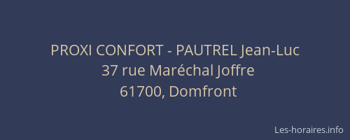 PROXI CONFORT - PAUTREL Jean-Luc