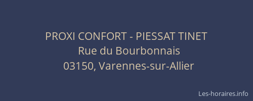 PROXI CONFORT - PIESSAT TINET