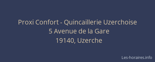 Proxi Confort - Quincaillerie Uzerchoise