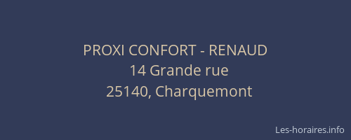 PROXI CONFORT - RENAUD