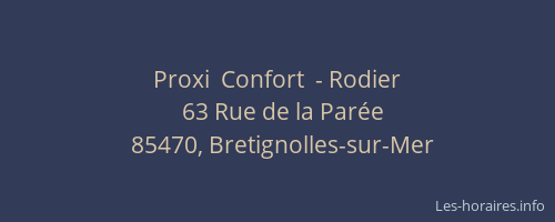 Proxi  Confort  - Rodier