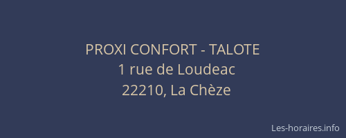 PROXI CONFORT - TALOTE