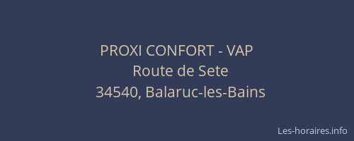 PROXI CONFORT - VAP