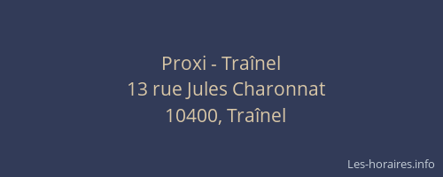 Proxi - Traînel
