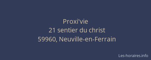 Proxi'vie
